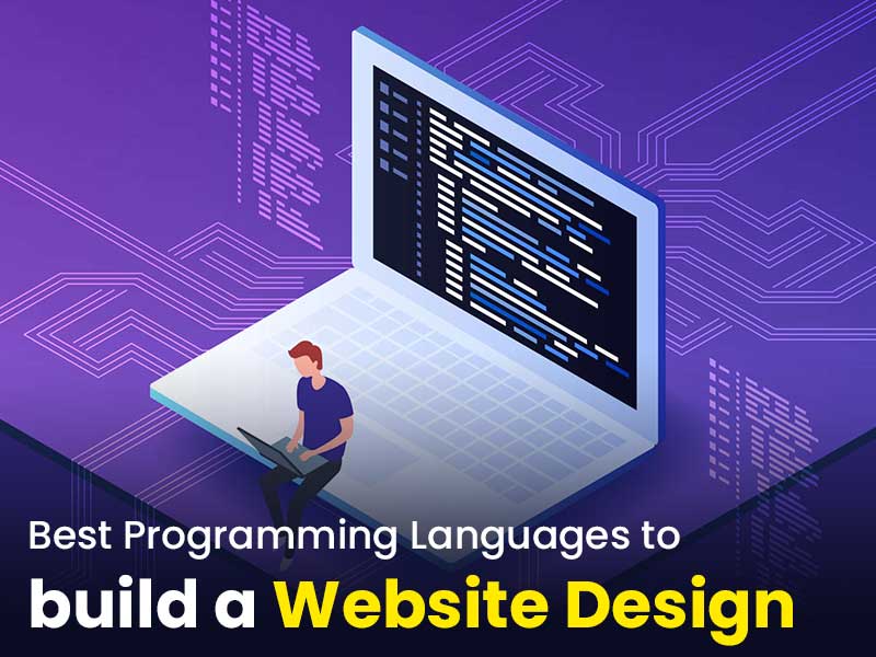 Best Programming Languages to build a Website Design